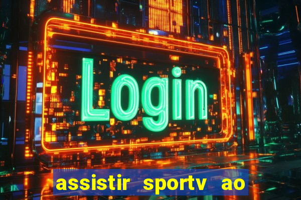 assistir sportv ao vivo futemax